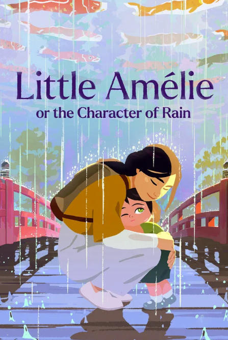 Little Amélie or the Character of Rain