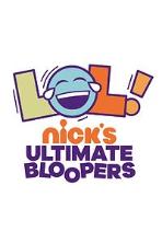 LOL Nick's Ultimate Bloopers