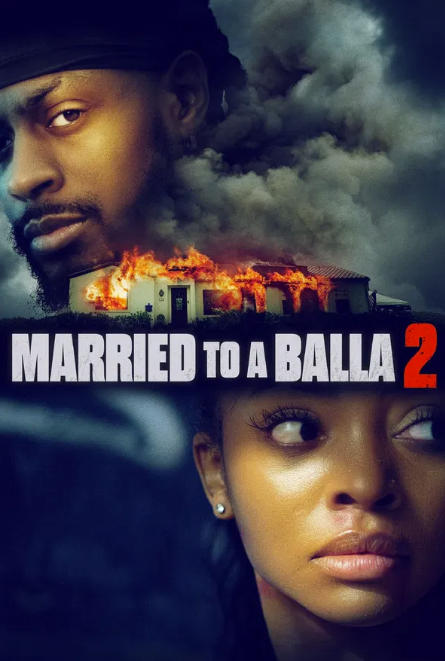 Married to a Balla 2