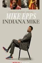 Mike Epps: Indiana Mike