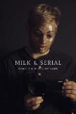 Milk & Serial