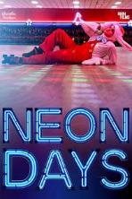 Neon Days