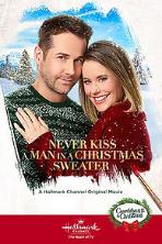 Never Kiss a Man in a Christmas Sweater