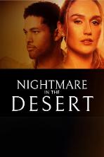 Nightmare in the Desert