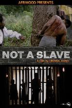 Not a Slave