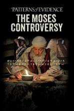 Patterns of Evidence: The Moses Controversy