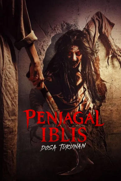Penjagal Iblis: Dosa Turunan
