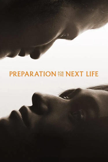 Preparation for the Next Life