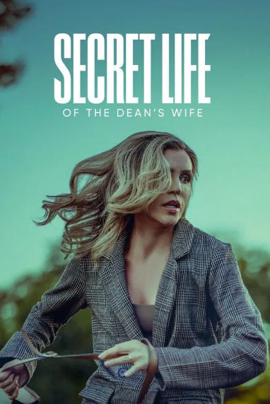 Secret Life of the Dean's Wife