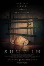 Shut In
