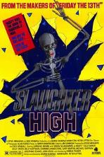 Slaughter High