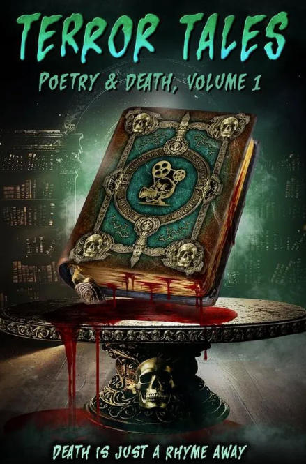 Terror Tales: Poetry & Death Volume 1