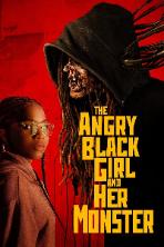 The Angry Black Girl and Her Monster