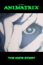 The Animatrix: Kid's Story