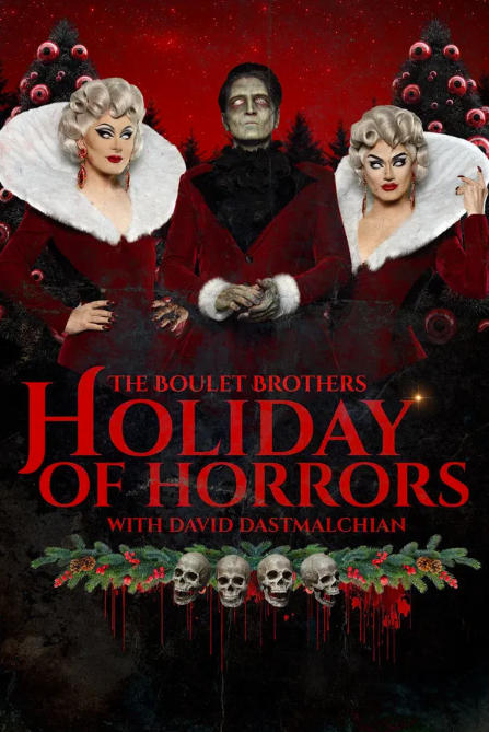The Boulet Brothers' Holiday of Horrors