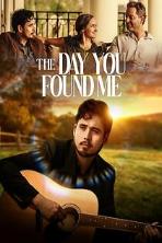 The Day You Found Me