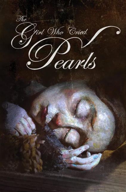 The Girl Who Cried Pearls