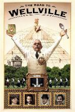 The Road to Wellville