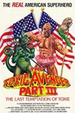 The Toxic Avenger Part III: The Last Temptation of Toxie