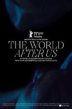 Le monde après nous (The World After Us)