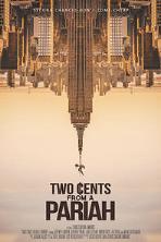 Two Cents From a Pariah