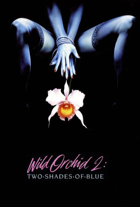Wild Orchid II: Two Shades of Blue
